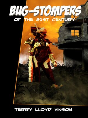 cover image of Bug-Stompers of the 21st Century